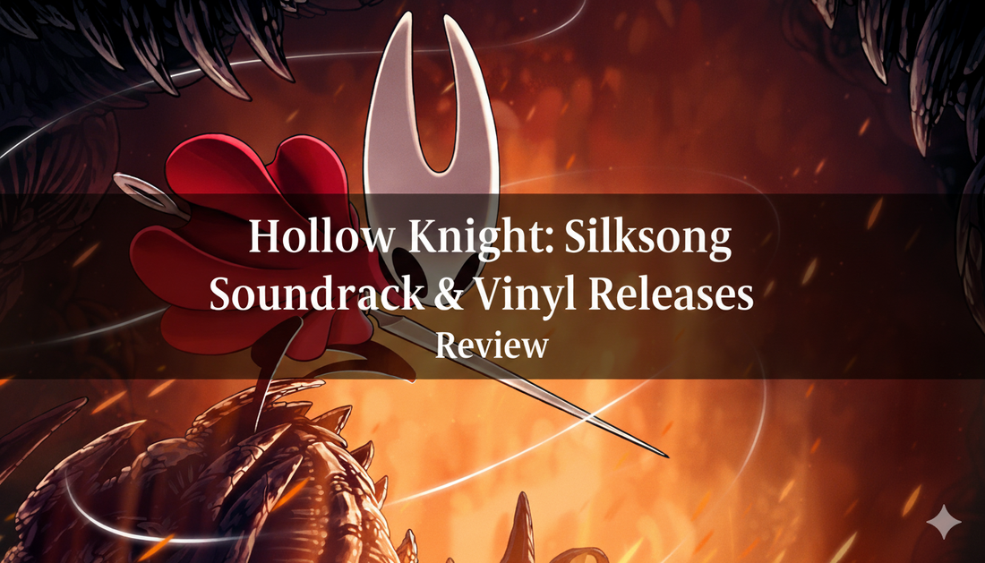 Hollow Knight: Silksong Soundtrack & Vinyl Releases Reviews
