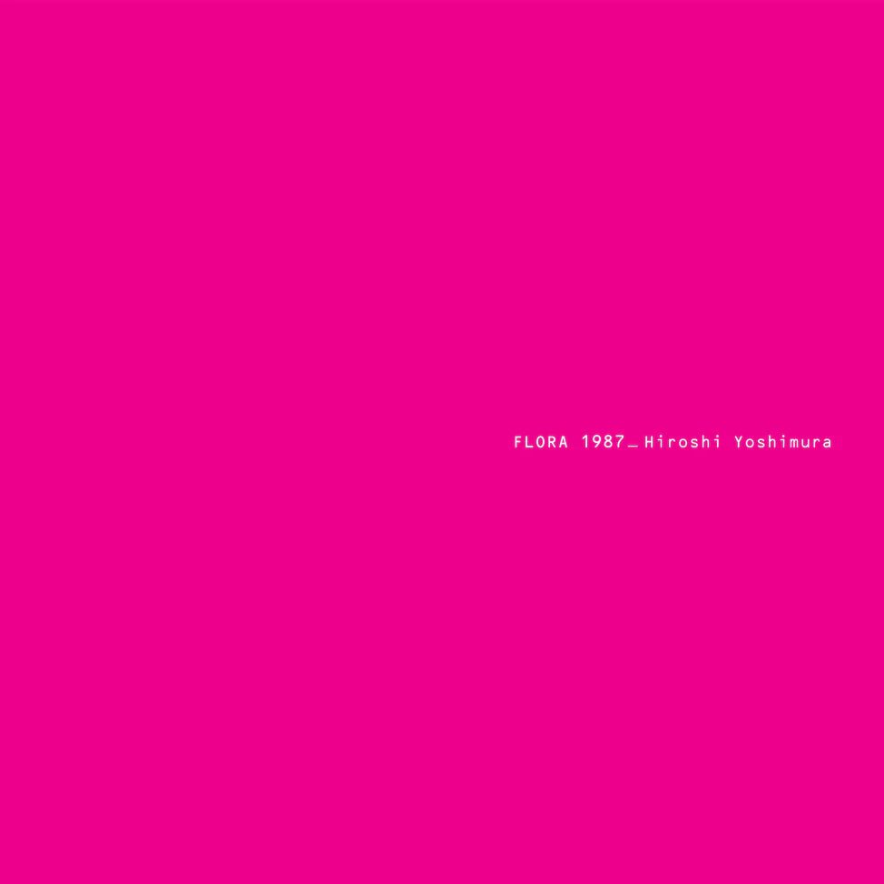 Hiroshi Yoshimura - Flora Vinyl 2xLP Vinyl Temporal Drift - Arcline Store