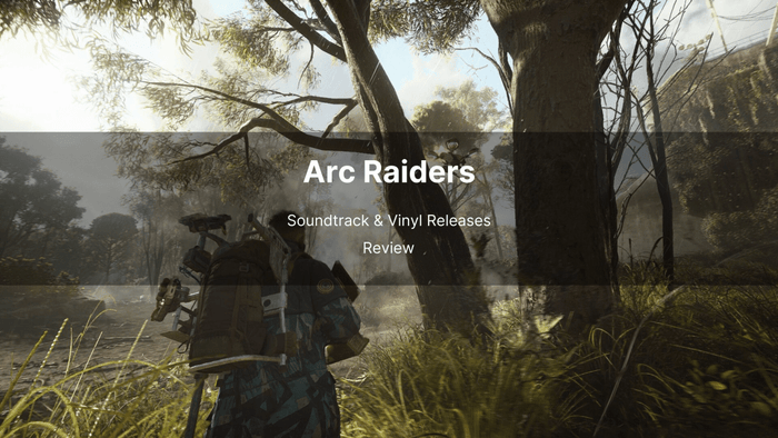 Arc Raiders Soundtrack & Vinyl Releases Review - Arcline Store