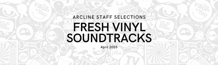 Arcline Staff Selections – April 2025: Best Video Game Soundtracks - Arcline Store