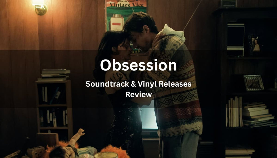 Obsession Soundtrack & Vinyl Releases Review - Arcline Store