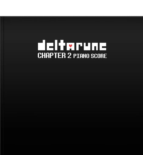 DELTARUNE Chapter 2 Piano Score - Sheet Music Book