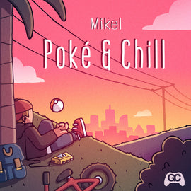 Poké & Chill - Mikel 1xLP [Materia Collective Pressing]