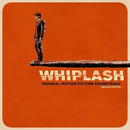 Whiplash (Original Soundtrack) [Deluxe Edition]