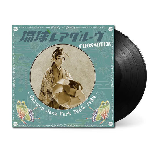 Ryukyu Rare Groove Crossover Vinyl - Okinawa Jazz Funk 1964 - 1984 Compilation 1xLP Vinyl Nippon Columbia - Arcline Store
