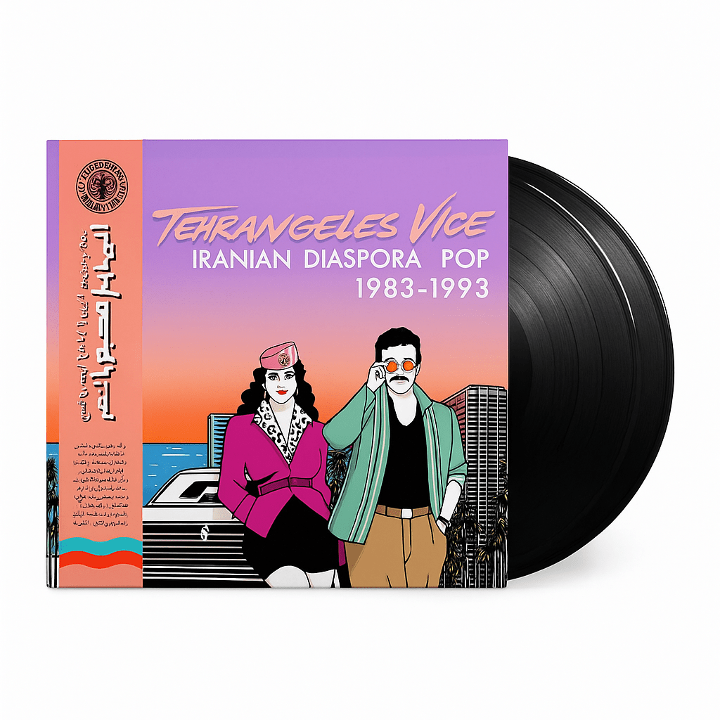 Tehrangeles Vice Vinyl: Iranian Diaspora Pop 1983 - 1993 - Various Artists 2xLP Vinyl Discotchari - Arcline Store