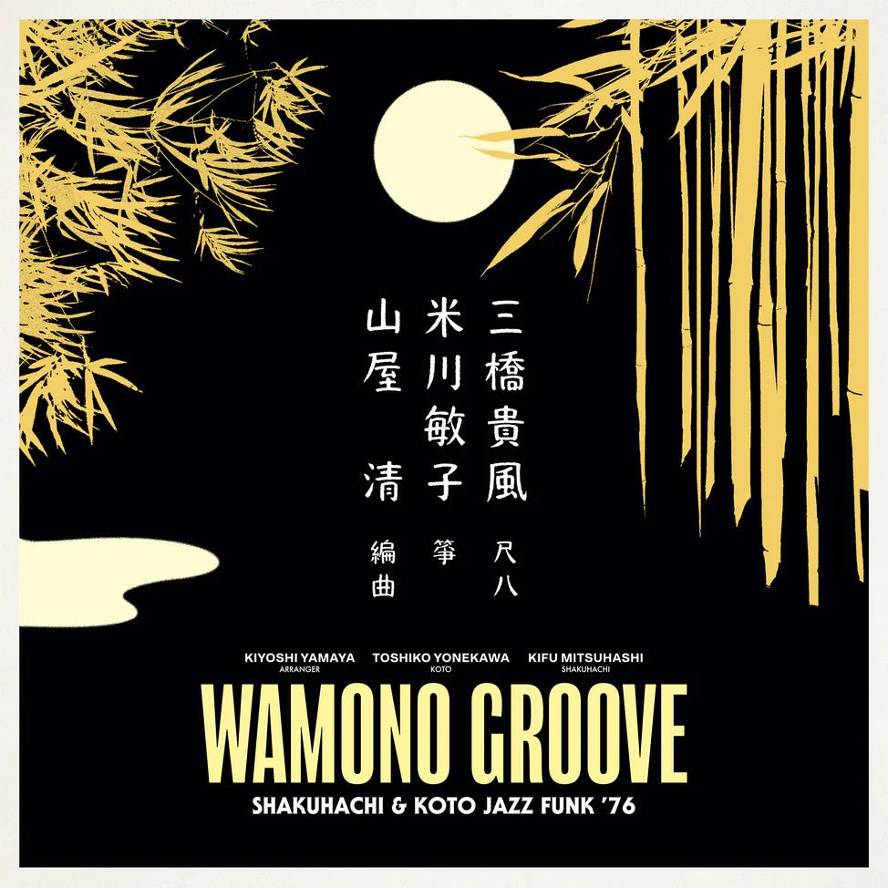 WAMONO GROOVE: Shakuhachi & Koto Jazz Funk ’76 Vinyl 1xLP Vinyl 180g - Arcline Store
